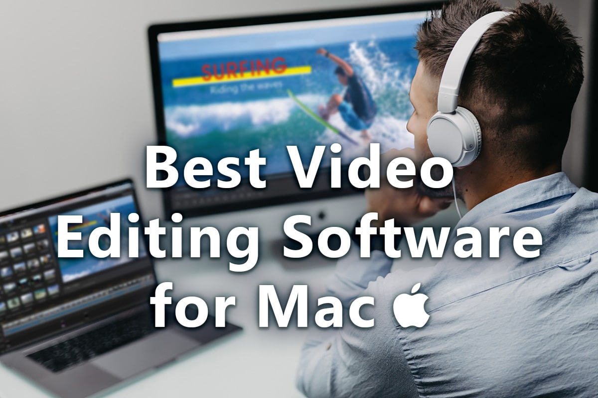 best software for movie editing on mac
